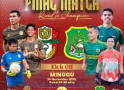 WAJO TANTANG SIDRAP DI LAGA FINAL PIALA GUBERNUR SULSEL 2025